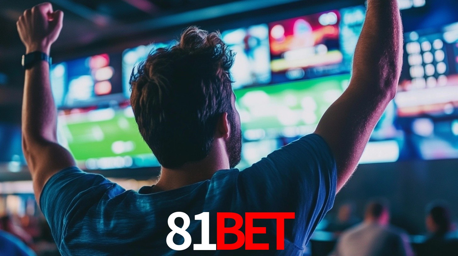 81BET - Melhor plataforma de apostas - 81BET cassino